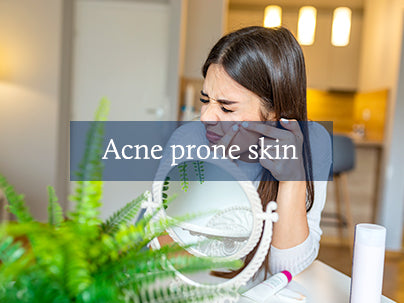 Products for Acne Prone Skin