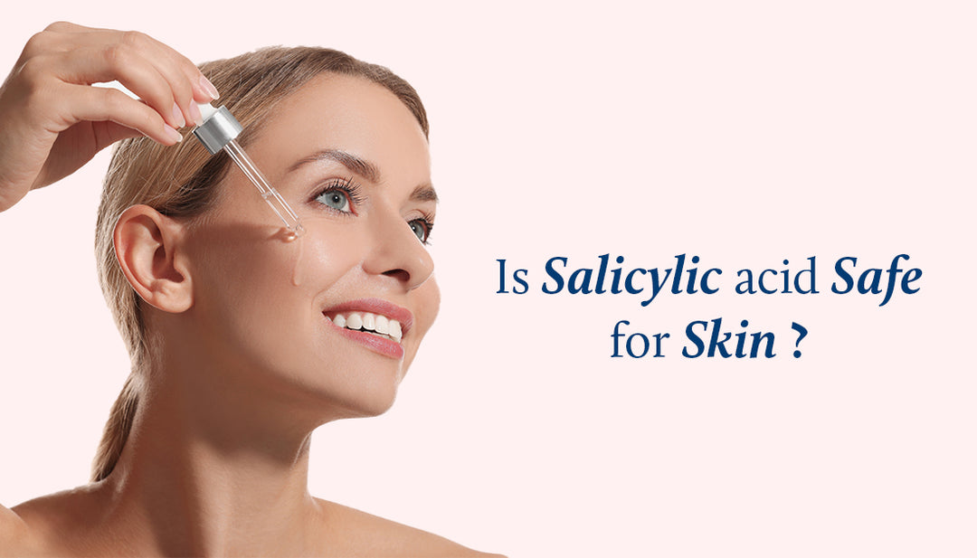 Is Salicylic Acid right for your skin?