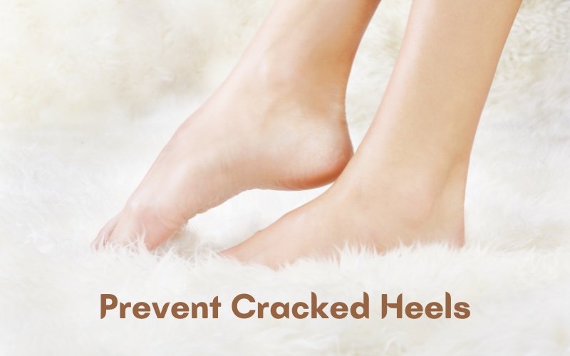 Cracked Heels: Causes, Preventions, and Cures - Blue Nectar Ayurved