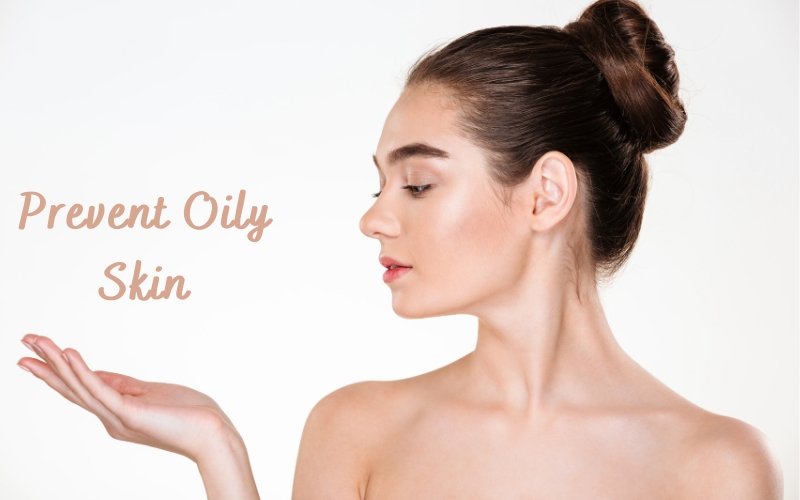 Excessive Sebum: How to Manage Oily Skin Problems and Get Radiant Skin? - Blue Nectar Ayurved